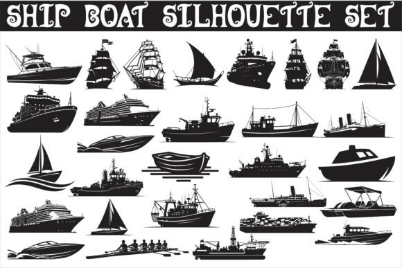 A Versatile Ship Boat Silhouette Set: Essential Vector Graphics for Modern Maritime Design